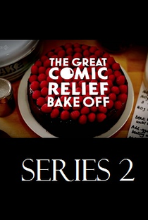 The Great Sport/Comic Relief Bake Off (2ª Temporada) - Poster / Capa / Cartaz - Oficial 1