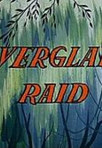 Investimento Não Tão Seguro (Everglade Raid)