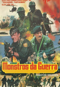 Monstros da Guerra (Phantom Soldiers)