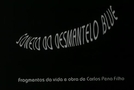 Soneto do Desmantelo Blue