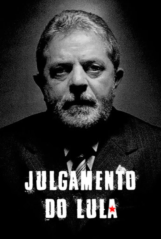 Poster 1 de Curta Julgamento do Lula (2018)