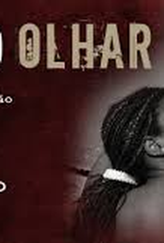 Poster 1 de Filme Outro Olhar (2012)