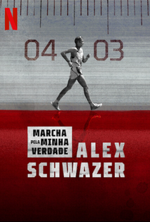 Marcha pela Minha Verdade: Alex Schwazer - Poster / Capa / Cartaz - Oficial 1