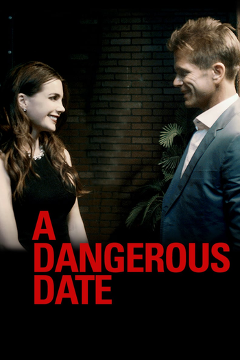  de Filme A Dangerous Date (2018)
