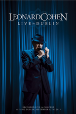 Leonard Cohen - Live in Dublin (Leonard Cohen - Live in Dublin)