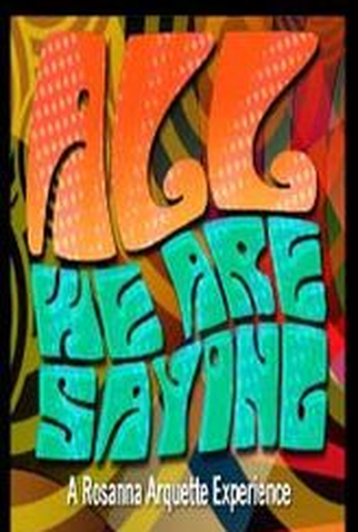 Poster 1 de TV All We Are Saying (2005)