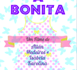 A Bonita: O Curta