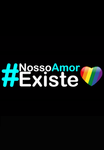 Nosso Amor Existe (Nosso Amor Existe)