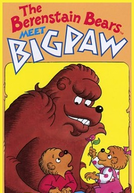 The Berenstain Bears Meet Bigpaw (The Berenstain Bears Meet Bigpaw)