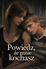 Say That You Love Me (Powiedz, ze mnie kochasz)