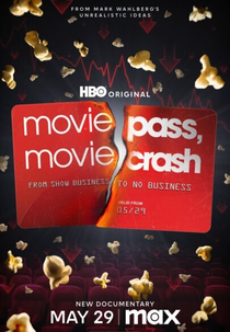 MoviePass: A Última Sessão (MoviePass, MovieCrash)