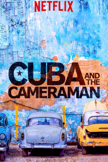  de Filme Cuba e o Cameraman (2017)