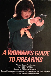 A Woman's Guide to Firearms - Poster / Capa / Cartaz - Oficial 1