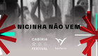 Mostra Imaginários Possíveis 2021 :: NICINHA NÃO VEM, de Muriel Alves
