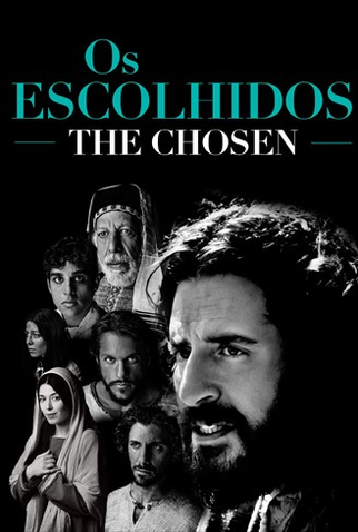 Trailer 2ª Temporada, The Chosen (Os Escolhidos) PORTUGUÊS 