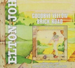 Classic Albums: Elton John - Goodbye Yellow Brick Road