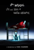 Vida e Morte de Marina Abramovic segundo Bob Wilson (Bob Wilson's Life & Death of Marina Abramovic)