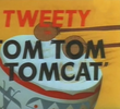 Tom Tom Tomcat