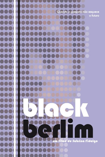 Black Berlim - Poster / Capa / Cartaz - Oficial 1