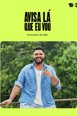 Avisa Lá Que Eu Vou (4ª Temporada) (Avisa Lá Que Eu Vou (4ª Temporada))