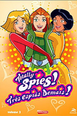 Três Espiãs Demais! (2ª Temporada) (Totally Spies! (Season 2))