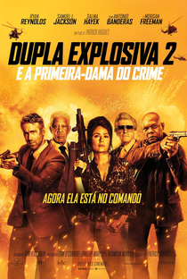 Dupla Explosiva 2: E a Primeira-Dama do Crime - Poster / Capa / Cartaz - Oficial 2