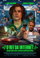 O Rei da Internet