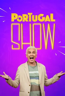 Portugal Show - Poster / Capa / Cartaz - Oficial 1