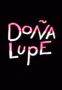 Doña Lupe (Doña Lupe)