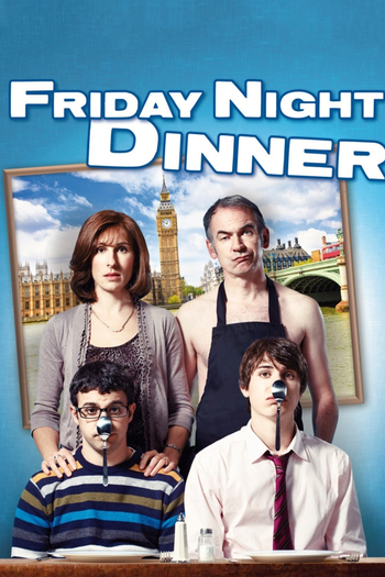 Poster de Franquia Friday Night Dinner (2011)