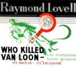 Quem matou Van Loon?