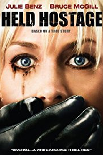 Poster de Filme Held Hostage (2009)