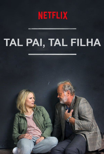 Tal Pai, Tal Filha - Poster / Capa / Cartaz - Oficial 4