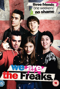 We Are the Freaks - Poster / Capa / Cartaz - Oficial 1
