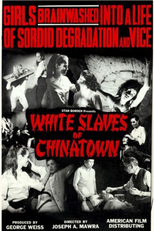 White Slaves of Chinatown (White Slaves of Chinatown)