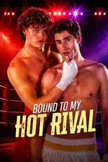 Ligado ao meu rival quente (Bound to My Hot Rival)