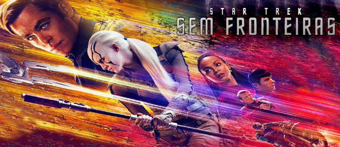 Rezenha Crítica Star Trek – Sem Fronteiras 2016