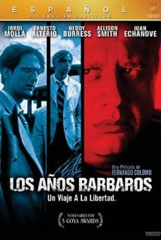 Poster 1 de Filme Os Anos Bárbaros (1998)