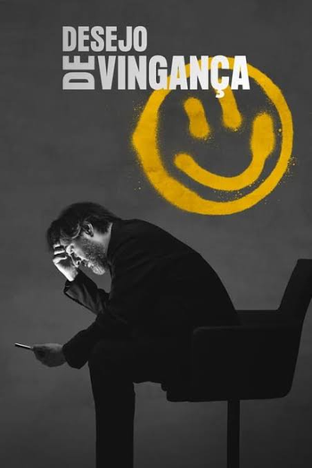 Poster de Série Desejo de Vingança (2022)