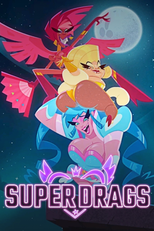 Super Drags (Super Drags)