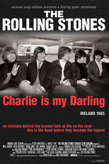The Rolling Stones: Charlie Is My Darling - Ireland 1965 (The Rolling Stones: Charlie Is My Darling - Ireland 1965)
