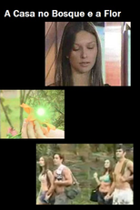 A Casa no Bosque e a Flor (A Casa no Bosque e a Flor)