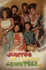 Juntos a Magia Acontece 2 (Juntos a Magia Acontece 2)