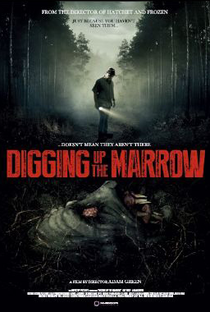 Digging up the Marrow - Poster / Capa / Cartaz - Oficial 6