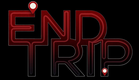 End Trip - Official Trailer