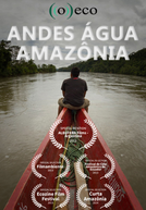 Andes Água Amazônia