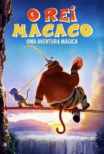 O Rei Macaco - Uma Aventura Mágica - Poster / Capa / Cartaz - Oficial 1