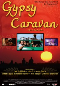 A Alma Cigana ((When the Road Bends: Tales of a Gypsy Caravan))