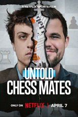 Untold: O Rei em Xeque (Untold: Chess Mates)