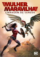 Mulher-Maravilha: Linhagem de Sangue